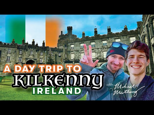 A Day Trip to Kilkenny, Ireland 🇮🇪 | Mini Travel Vlog