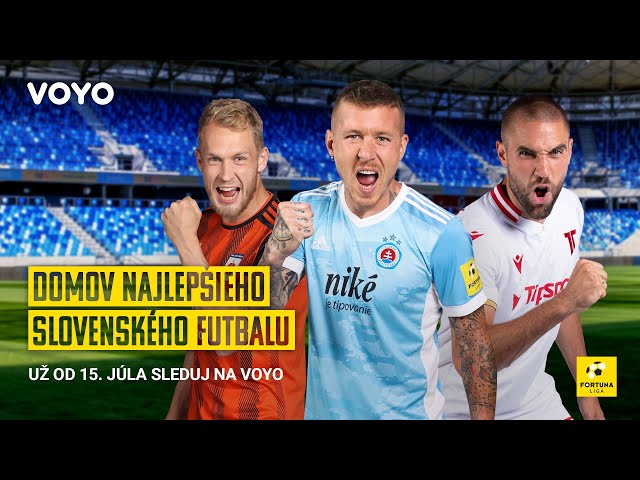 Fortuna Liga - Nová sezóna začína na VOYO už 15. júla 2022 naživo!