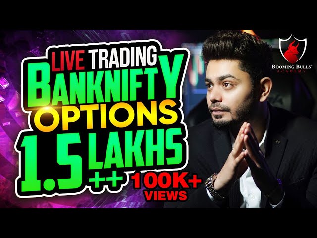 Live Trading || Bank Nifty Options || Anish Singh Thakur || Booming Bulls