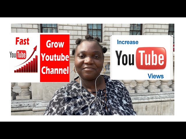 Who to grow your  YouTube channel and get monetize fast