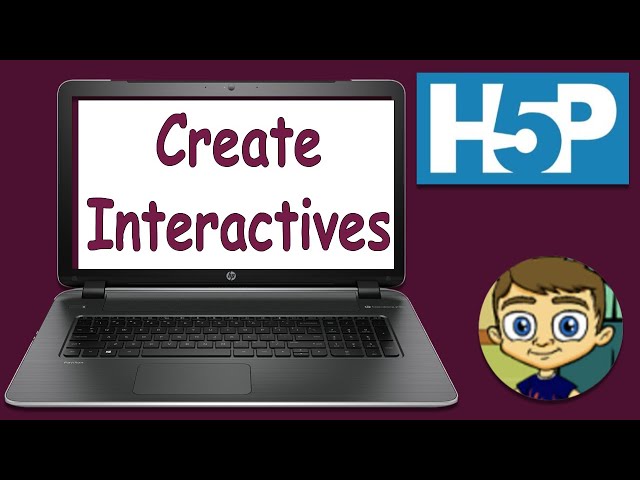 H5P Tutorial - Create Interactives for Your LMS or Website