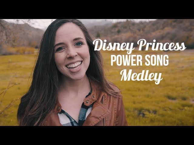 Disney Princess Power Song Medley