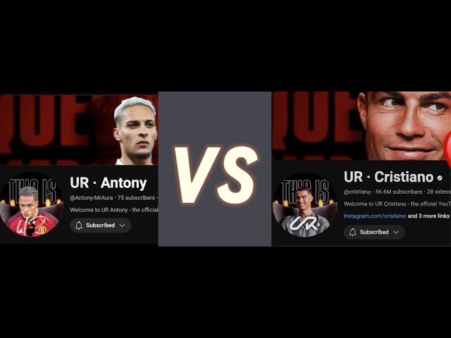 ANTONY VS ROANLDO (YOUTUBE BATTLE) 💀  #football #antony   #ronaldo   #youtubechannel   #urronaldo