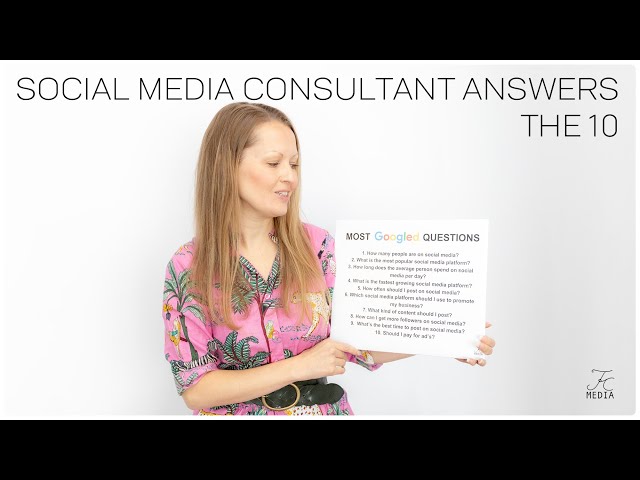 Social Media Consultant Answers most GOOGLED Questions