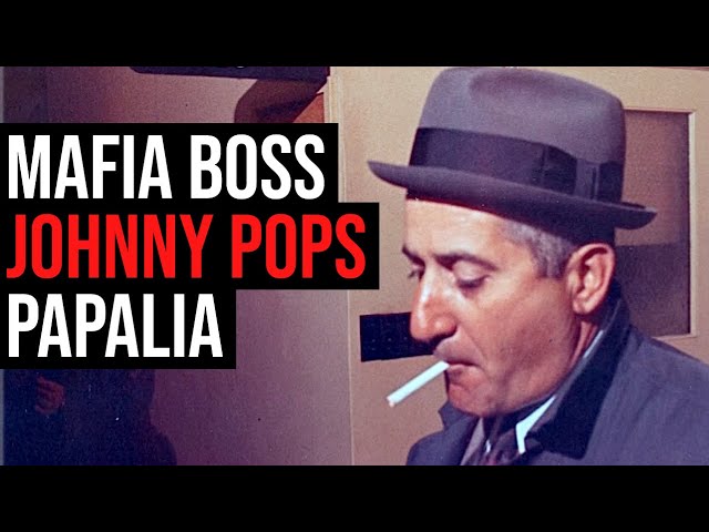 "The Enforcer" — Mafia Boss Johnny 'Pops' Papalia