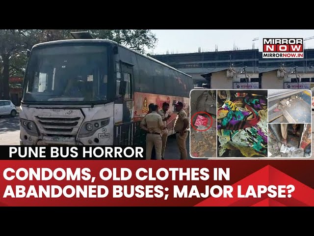 Pune Bus Rape Horror: Condoms, Old Clothes, Bottles Found in Scrapped Buses at Swargate Depot