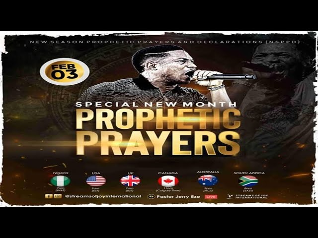 FEBRUARY SPECIAL NEW MONTH PROPHETIC PRAYERS | DAY 1 || NSPPD || 3RD FEBRUARY 2025