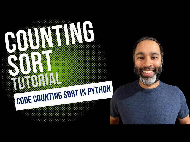 Counting Sort: Coding Tutorials by Umar Khan