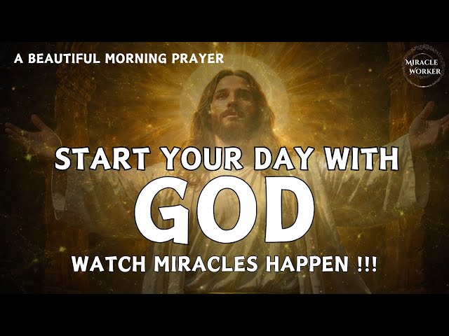 Change your day in 11.03 minutes | Morning prayer & song | Christian prayer