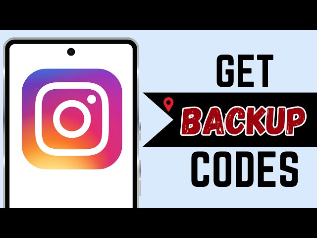 How To Get Backup Codes On Instagram