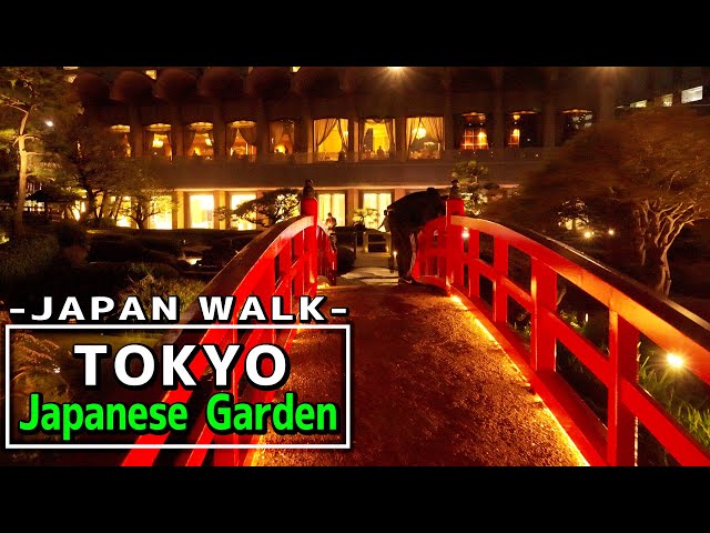 Japanese Garden,Tokyo,JAPAN WALK｜4K HDR【Night Walk in JAPAN Ambience】