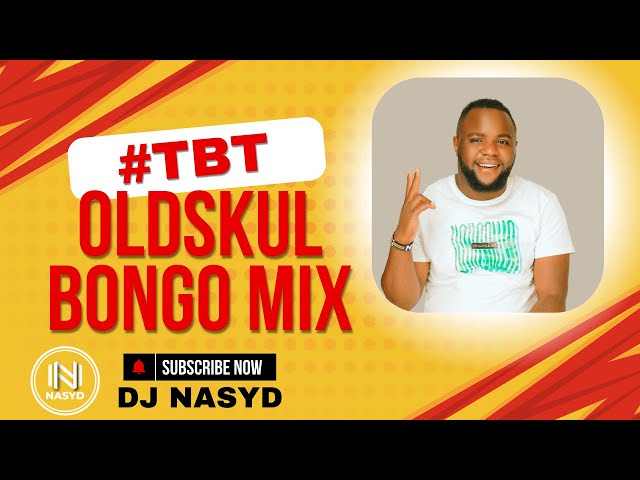 DJ NASYD OLD SCHOOL BONGO CLASSICS MIX|TBT|ALIKIBA|MATONYA|DIAMONDPLATNUMZ|MARLAW|ZANTO|KIDUM|2BERRY