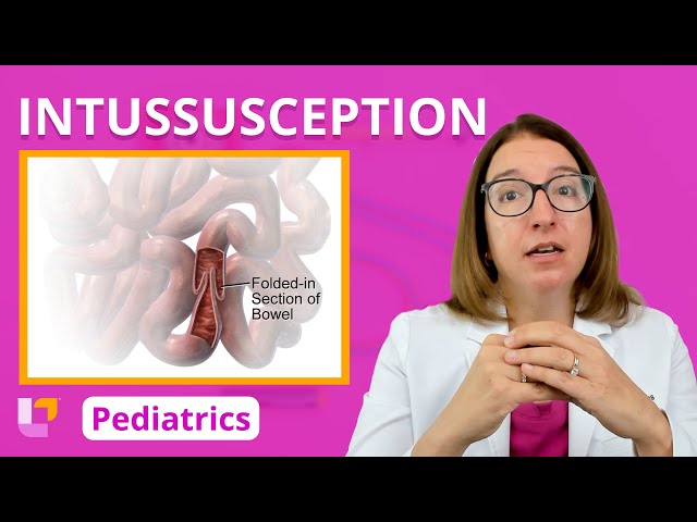 Intussusception: Alterations in Health - Gastrointestinal System Pediatric System | @LevelUpRN