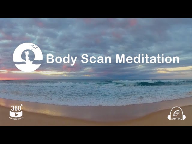 Body Scan 10-Minute Meditation 360 VR video | Beach at Dawn, Deep Relaxation, Ocean Spatial Sounds