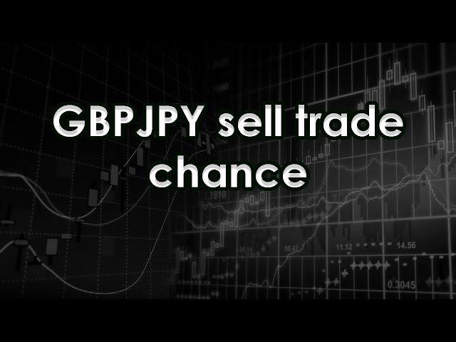 GBPJPY sell trade chance