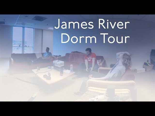 James River Dorm Tour