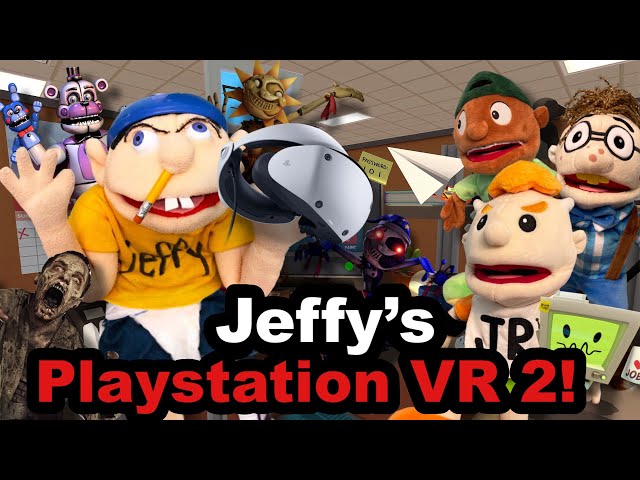 Sml Parody: Jeffy’s Playstation VR 2!