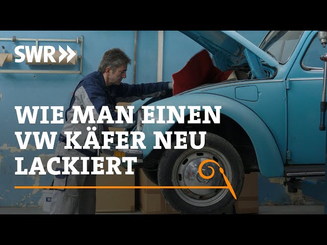 How to repaint a VW Beetle | SWR Handwerkskunst