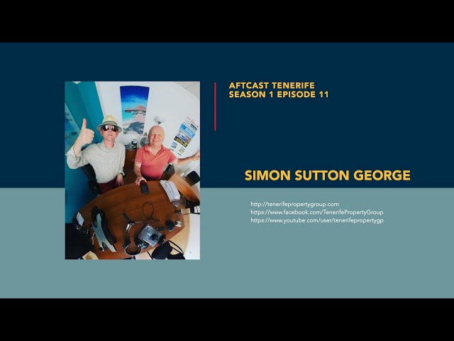 EPISODE 11 - AFTCAST TENERIFE Afternoons - SIMON SUTTON GEORGE - Living with Multiple Sclerosis