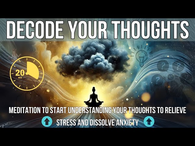 Decode Your Thoughts: Insight Meditation for Stress Relief and Anxiety Release 🧠🔍