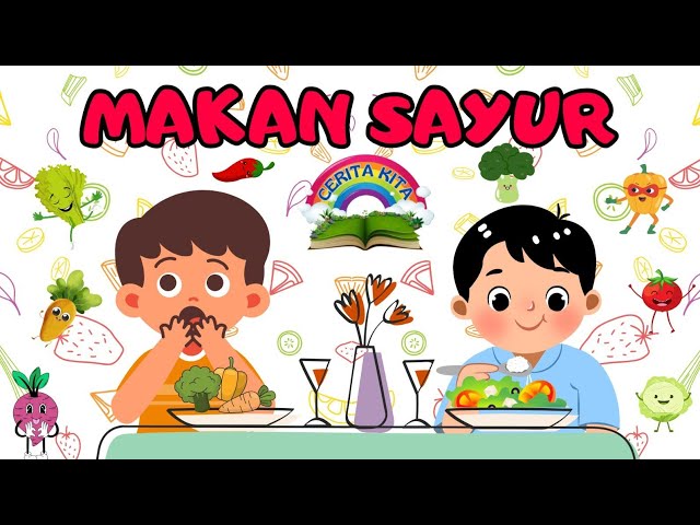 Makan Sayur | Cerita Dongeng Anak | Dongeng Sebelum Tidur | Cerita Anak Lucu | Kartun Anak Indonesia