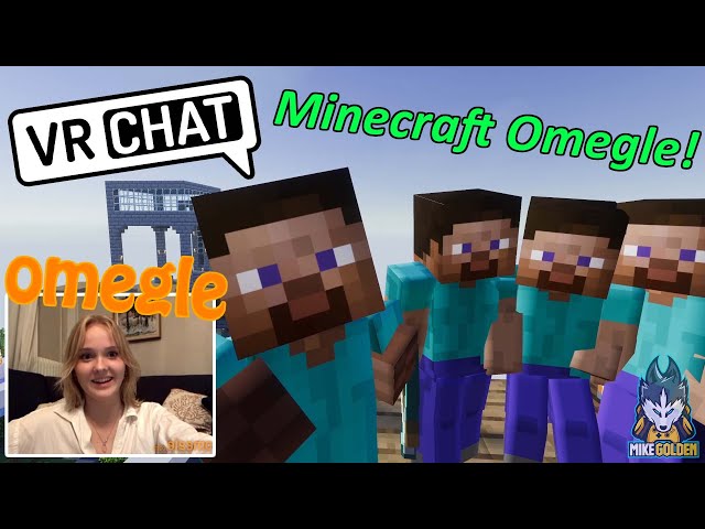 Omegle But We Are Playing Minecraft | VRChat Omegle Episode 55