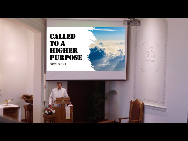 Sermon | "Called to a Higher Purpose"