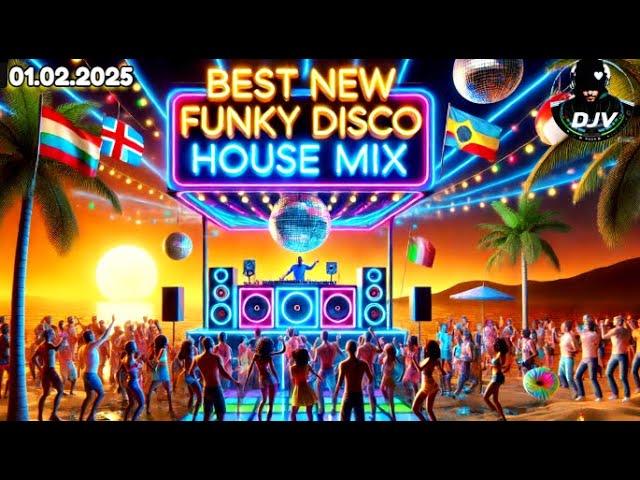 Experience the BEST NEW Funky Disco House Mix 2025 for a VIBE LIKE NO OTHER!