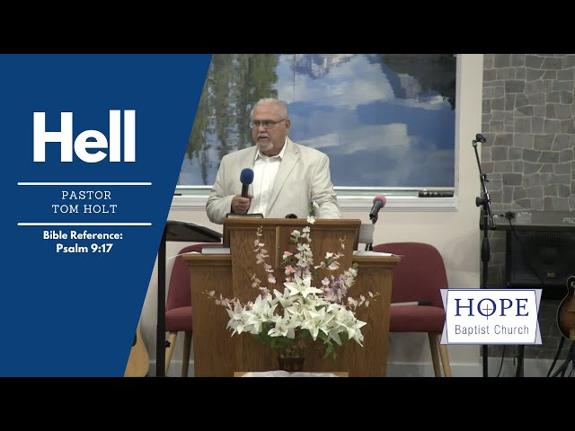 Hell - Pastor Tom Holt