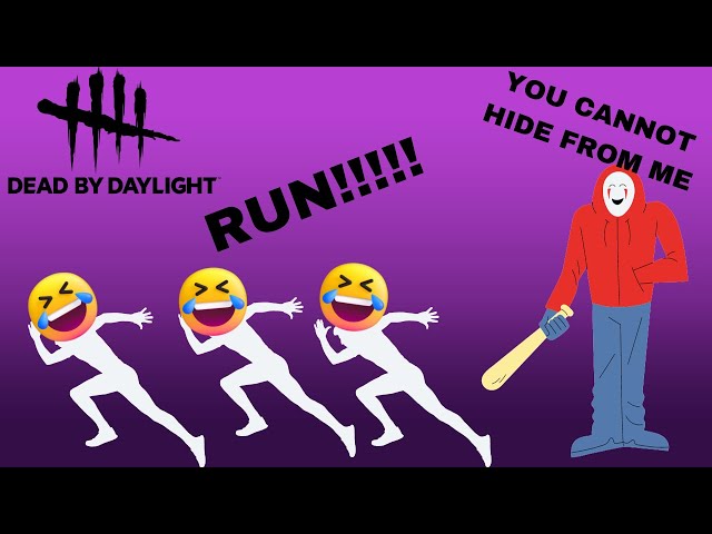 4 COUSINS CHASING EACH OTHER IN DEAD BY DAYLIGHT