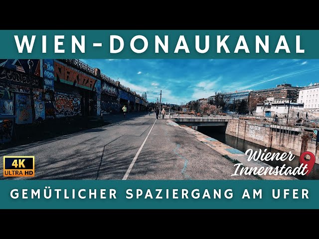 Wien Spaziergang am Donaukanal - Wiener Innenstadt - 4K Rundgang