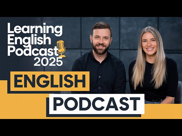 English Learning Podcast Conversation | Learning English Podcast