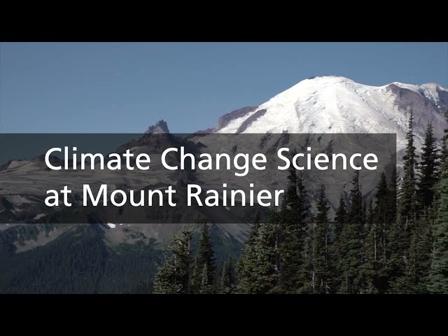 Trailer: Climate Change Science at Mount Rainier