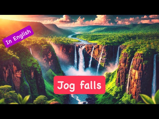 Exploring Jog Falls - One of the World’s Largest Waterfalls | English Travel Vlog