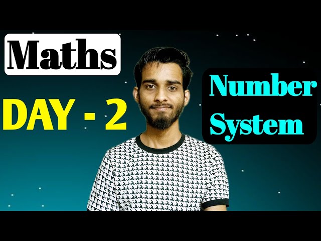 Number System | Day - 2  | Basic To Advance | Concept + Questions |