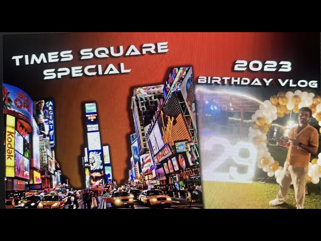 Birthday Vlog | TIMESQUARE NEWYORK |