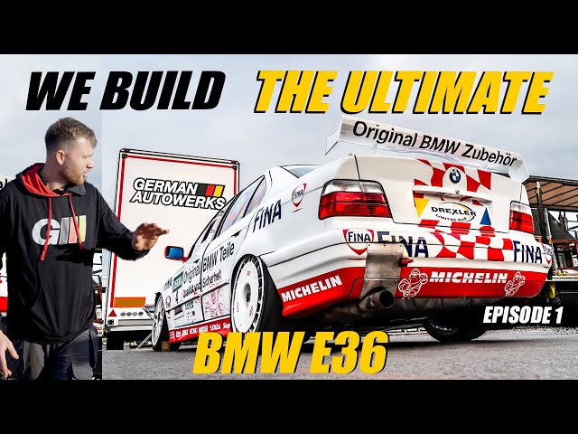 THE ULTIMATE BMW E36 BUILD: OUR MOST EPIC PROJECT YET! Ep1