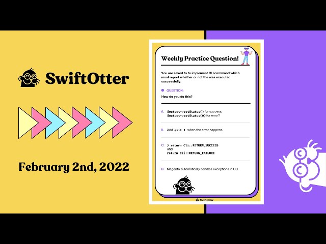 Practice Question Walk-Through - February 2nd 2022