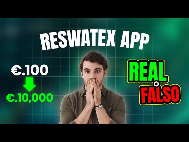 Reswatex App opiniones 2025 🤔 ¿Es confiable o una estafa Trading Platform? ¡EXPUESTO!🥵