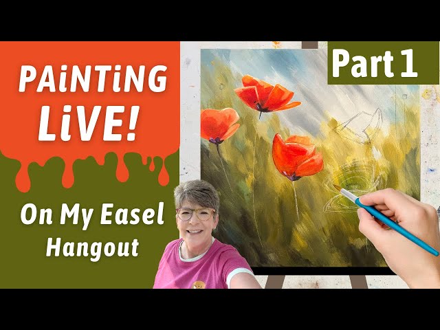 Poppies in a Field Acrylic  painting, limited colors, in studio hangout with Annie Troe, part 1