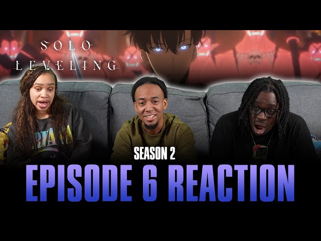 Don't Look Down on My Guys | Solo Leveling S2 Ep 6 Reaction