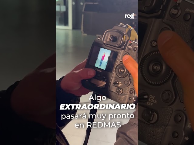 Algo EXTRAORDINARIO pasará muy pronto en REDMAS