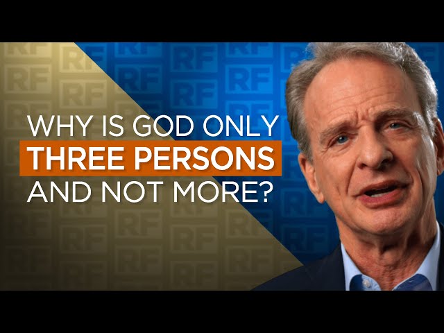 Why is God Only Three Persons and Not More?