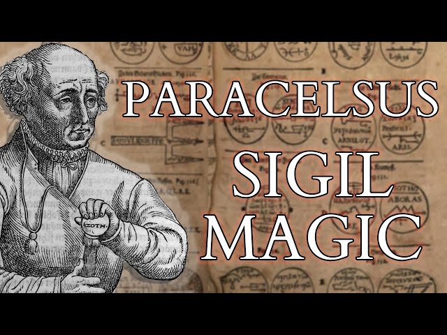 Magic & Alchemy - The Sigil Magic of Paracelsus - Alchemical Medicine and Astrological Talismans