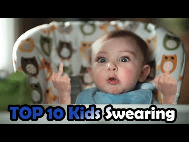 Top 10 swearing kids ever (babies toddlers and kids swearing) kids cursing compilation