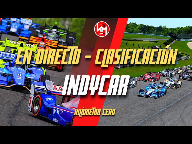 🔴 INDYCAR DIRECTO | GP ALABAMA (CLASIFICACIÓN) - Live Timing y Telemetría