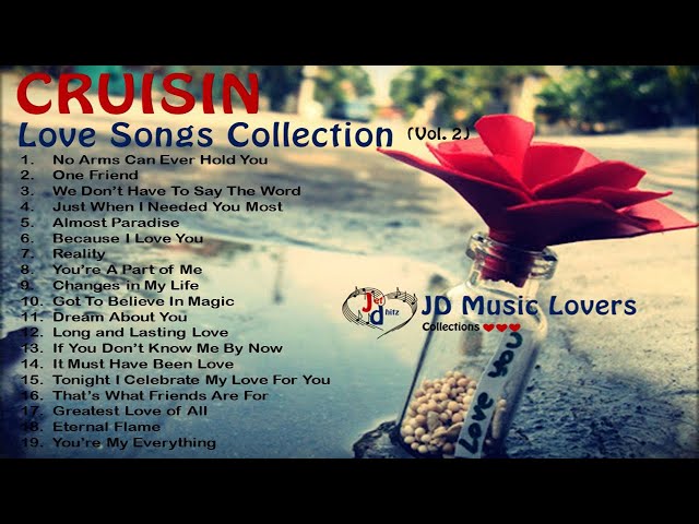 Cruisin Love Songs Collection Volume 2/ JD Music Lovers