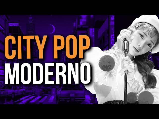 CITY POP MODERNO existe?