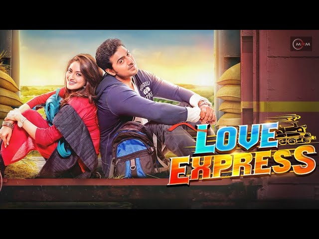 Love Express (লাভ এক্সপ্রেস) | Dev & Nusrat Jahan | Bangla New Movie 2025