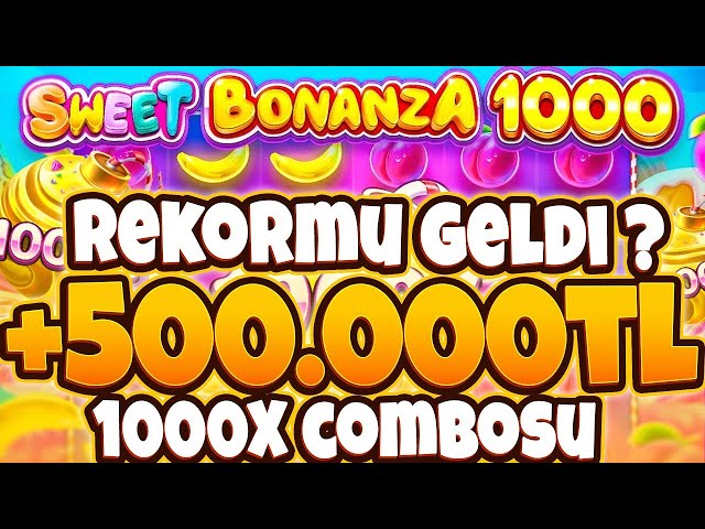 SWEET BONANZA 1000 🍭 YENİ SLOT OYUNU 🍭 YENİ REKORUMUZ +500.000TL İLE GELEN MUHTEŞEM 1000X